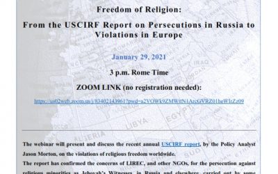 Freedom of Religion:  From the USCIRF Report on Persecutions in Russia to Violations in Europe