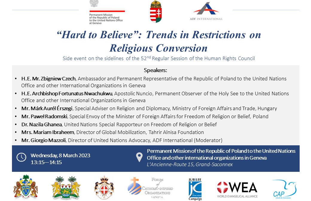 HRC52 Side Event Invitation: “Hard to Believe”: Trends in Restrictions on Religious Conversion – 8 March 2023
