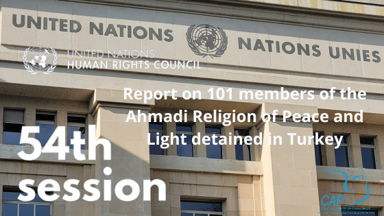 HRC 54 written statement Report on 101 members of the Ahmadi Religion of Peace and Light detained in Turkey